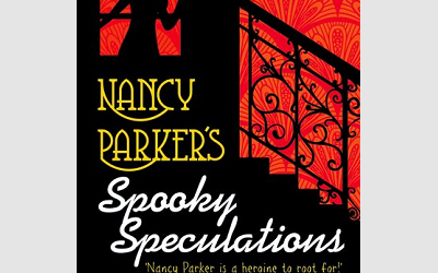 Nancy Parker’s Spooky Speculations