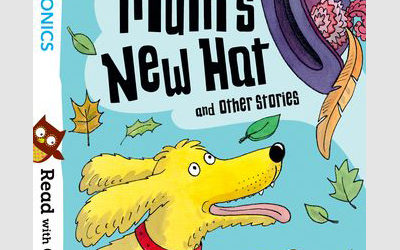 Read with Oxford: Stage 1: Biff, Chip and Kipper: Mum’s New Hat and Other Stories