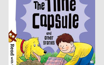 Read with Oxford: Stage 4: Biff, Chip and Kipper: The Time Capsule and Other Stories