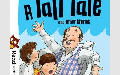 Read with Oxford: Stage 4: Biff, Chip and Kipper: A Tall Tale and Other Stories