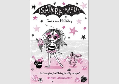Isadora Moon Goes on Holiday