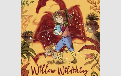 Willow Wildthing and the Dragon’s Egg
