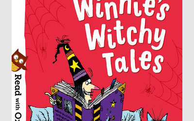 Read with Oxford: Stage 4: Winnie and Wilbur: Winnie’s Witchy Tales