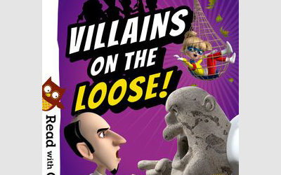 Read with Oxford: Stage 6: Hero Academy: Villains on the Loose! (Read with Oxford: Hero Academy)