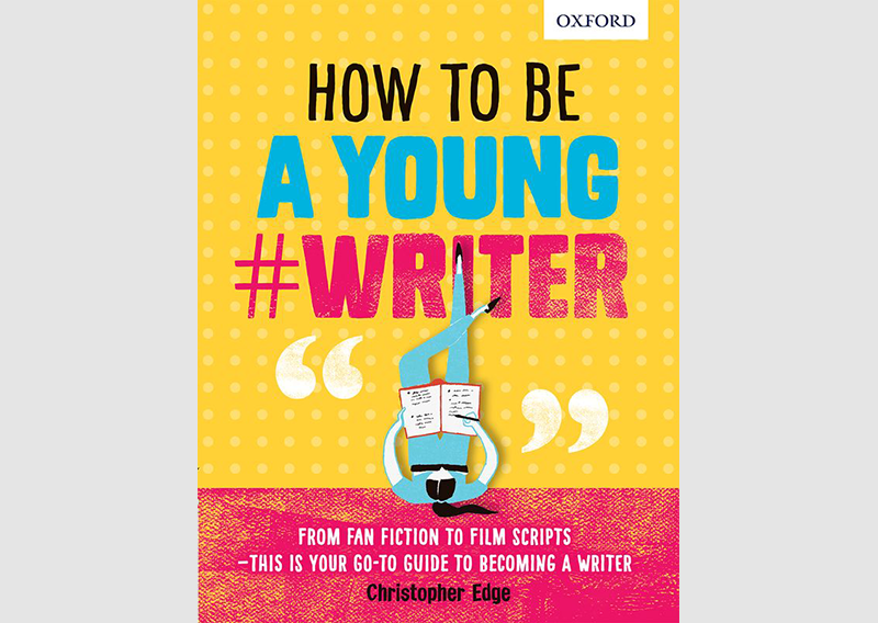 how-to-be-a-young-writer-oxford-owl-for-home