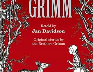 Oxford Reading Tree TreeTops Greatest Stories: Oxford Level 18: Grimm