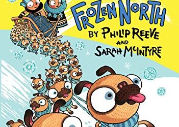Pugs of the Frozen North (Reeve and McIntyre Adventures)